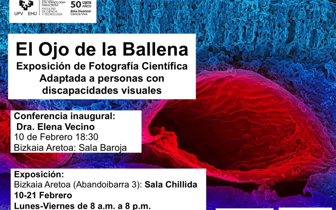 «El Ojo de la Ballena». Exposición de Fotografía Científica